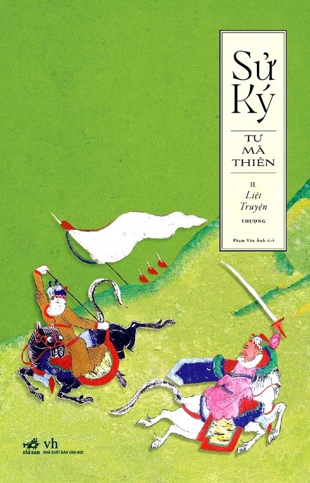 Sử Ký Tư Mã Thiên II - Liệt Truyện (Thượng)
