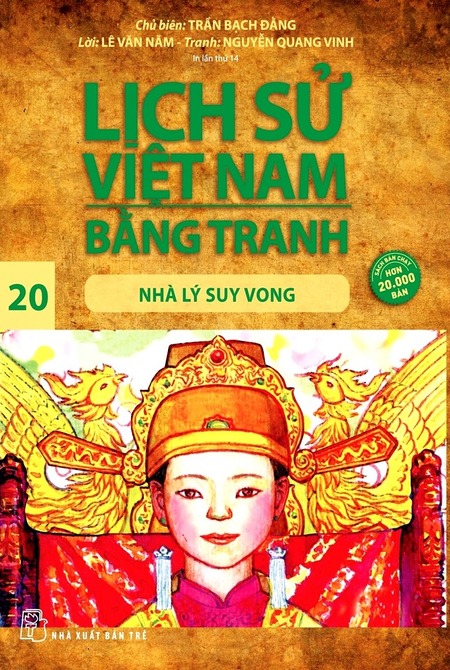 Lịch Sử Việt Nam Bằng Tranh 20 - Nhà Lý Suy Vong