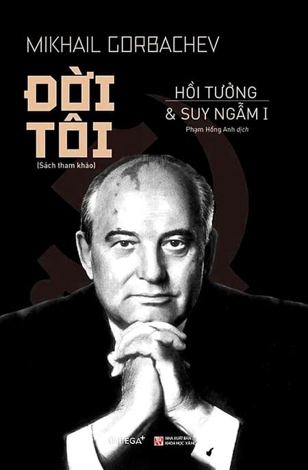 Hồi Tưởng Và Suy Ngẫm 1 - Đời Tôi