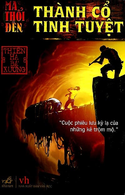 Ma Thổi Đèn 1 - Thành Cổ Tinh Tuyệt