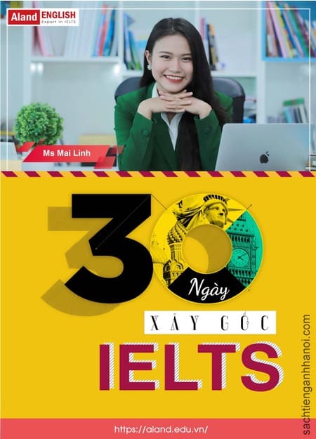 30 Ngày Xây Gốc IELTS