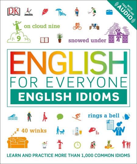 English for Everyone - English Idioms