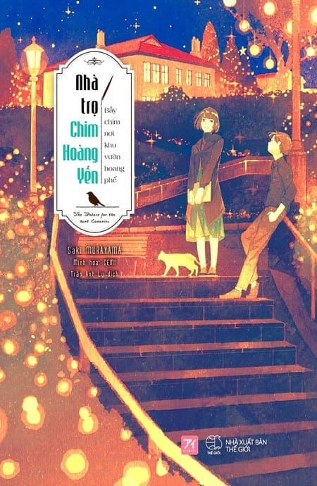 Nhà Trọ Chim Hoàng Yến 1 - Bầy Chim Nơi Khu Vườn Hoang Phế