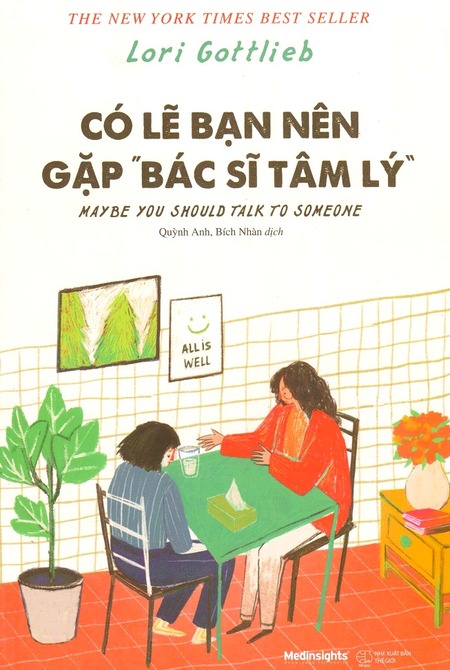 Có Lẽ Bạn Nên Gặp “Bác Sỹ Tâm Lý”