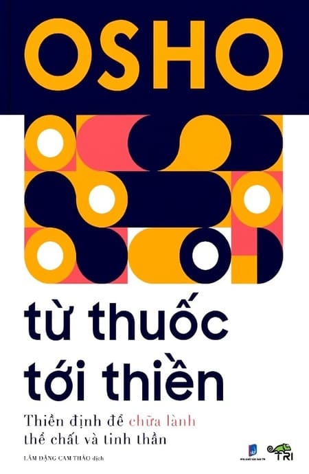 Từ Thuốc Tới Thiền