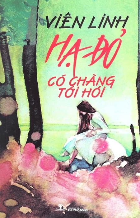 Hạ Đỏ, Có Chàng Tới Hỏi