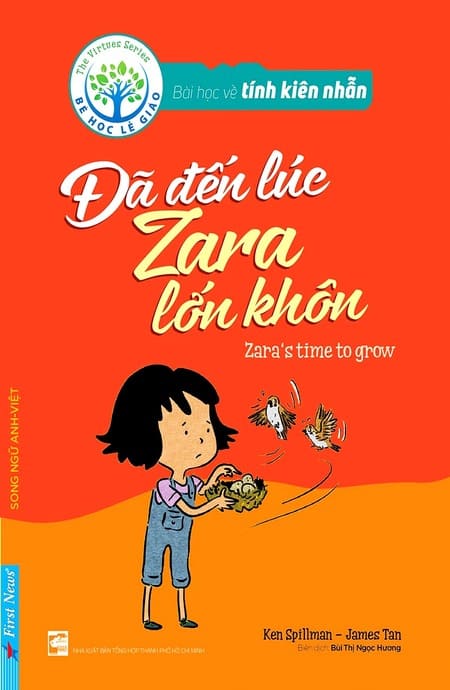 Bài Học Về Tính Kiên Nhẫn - Đã Đến Lúc Zara Lớn Khôn (Song Ngữ Anh - Việt)