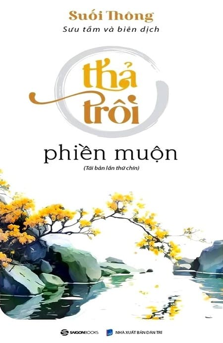 Thả Trôi Phiền Muộn