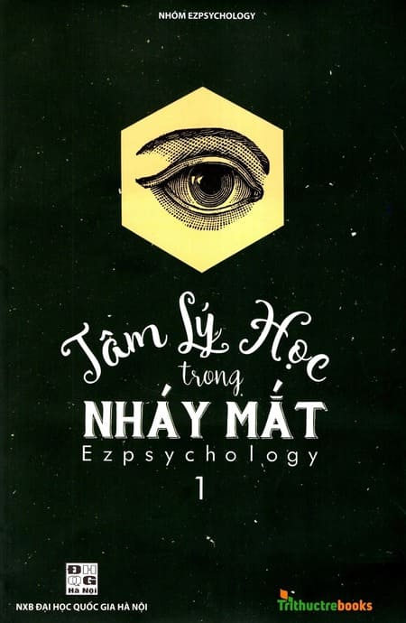 Tâm Lý Học Trong Nháy Mắt - Tập 1
