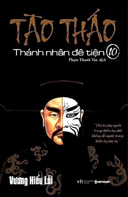 Tào Tháo - Thánh Nhân Đê Tiện - Tập 10