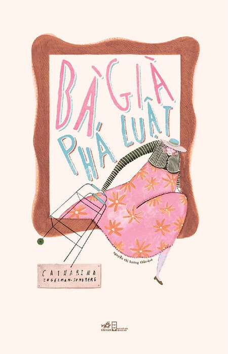 Bà Già Phá Luật
