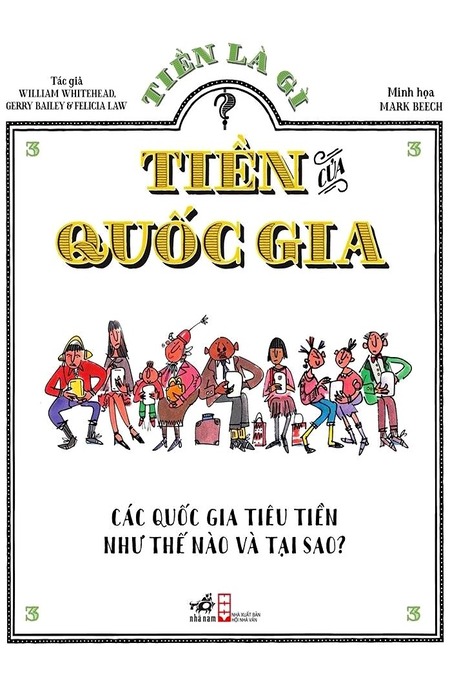 Tiền Là Gì? - Tập 3 - Tiền Của Quốc Gia