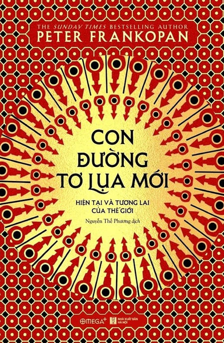 Con Đường Tơ Lụa Mới - Hiện Tại Và Tương lai Của Thế Giới