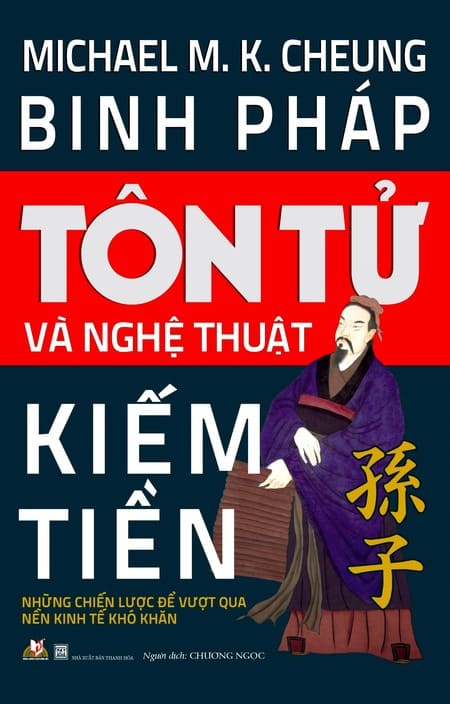 Binh Pháp Tôn Tử Và Nghệ Thuật Kiếm Tiền