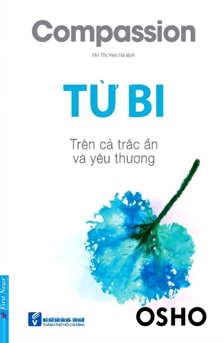 Từ Bi - Trên Cả Trắc Ẩn Và Yêu Thương