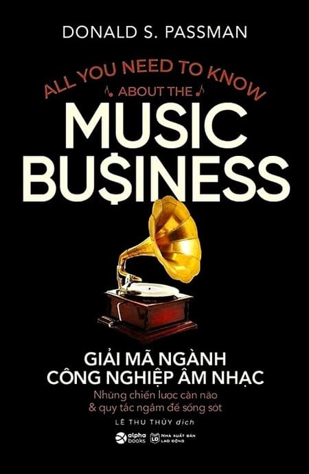 Giải Mã Ngành Công Nghiệp Âm Nhạc