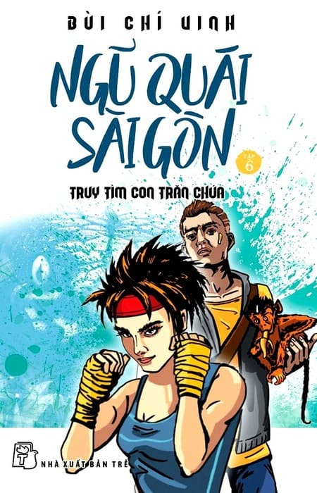 Ngũ Quái Sài Gòn 6 - Truy Tìm Con Trăn Chúa