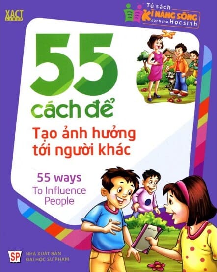 55 Cách Để Tạo Ảnh Hưởng Tới Người Khác