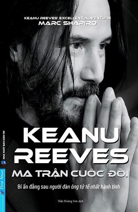 Keanu Reeves - Ma Trận Cuộc Đời