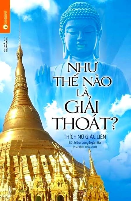 Như Thế Nào Là Giải Thoát