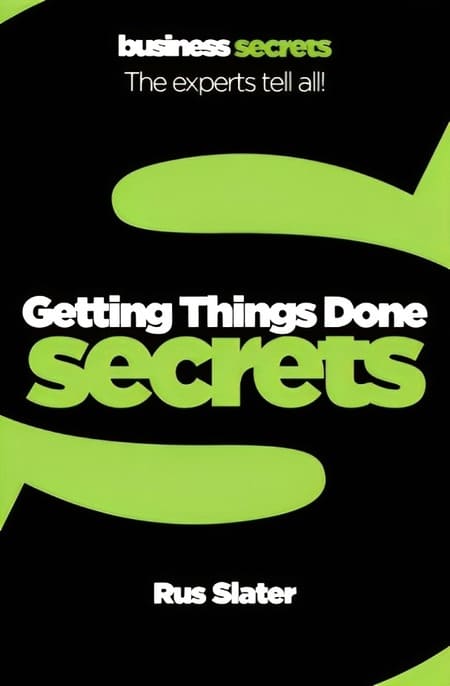 Collins Business Secrets - Getting Things Done