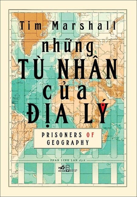 Những Tù Nhân Của Địa Lý