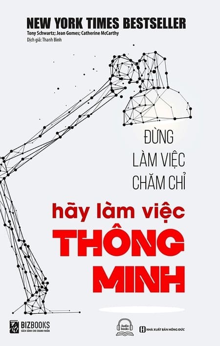 Đừng Làm Việc Chăm Chỉ, Hãy Làm Việc Thông Minh