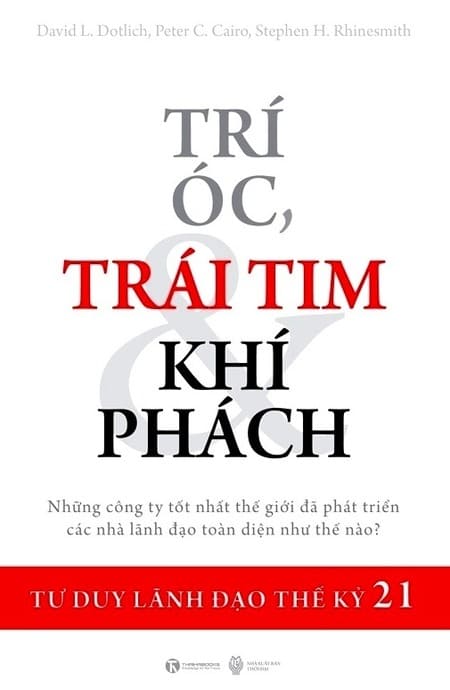 Trí Óc, Trái Tim Và Khí Phách