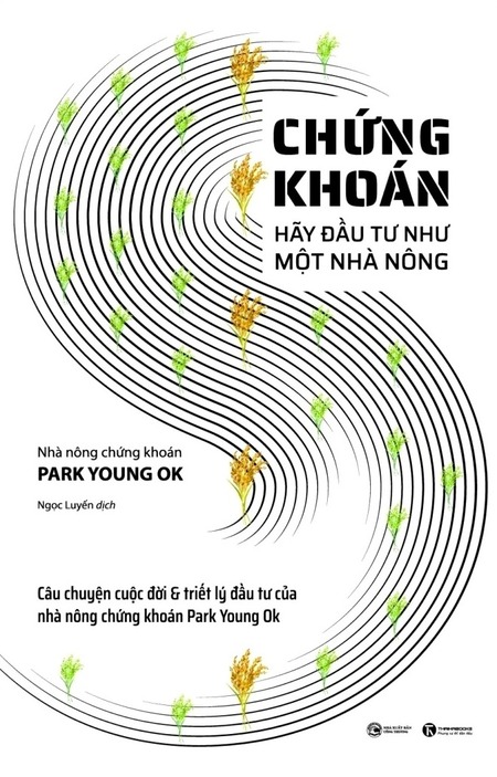 Chứng Khoán - Hãy Đầu Tư Như Một Nhà Nông
