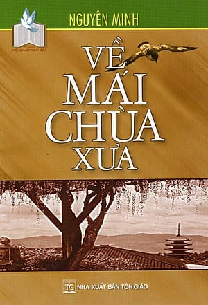 Về Mái Chùa Xưa