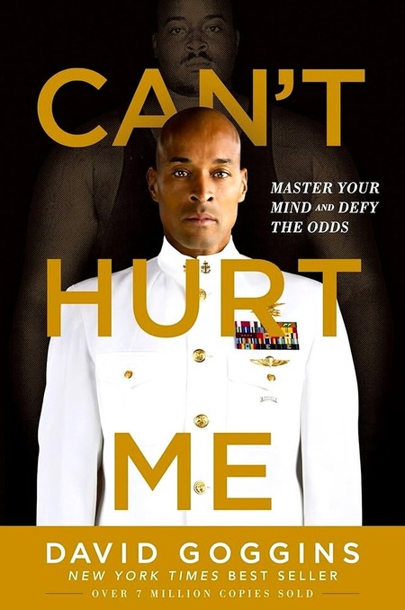Can't Hurt Me - Master Your Mind and Defy the Odds