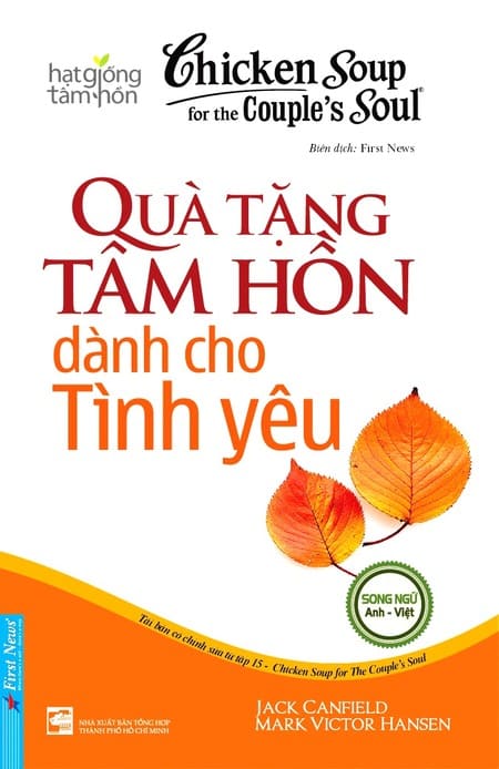 Chicken Soup For The Soul 15 - Quà Tặng Tâm Hồn Dành Cho Tình Yêu