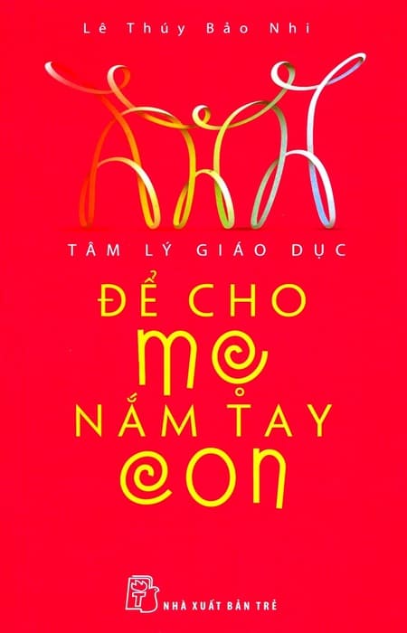 Để Cho Mẹ Nắm Tay Con