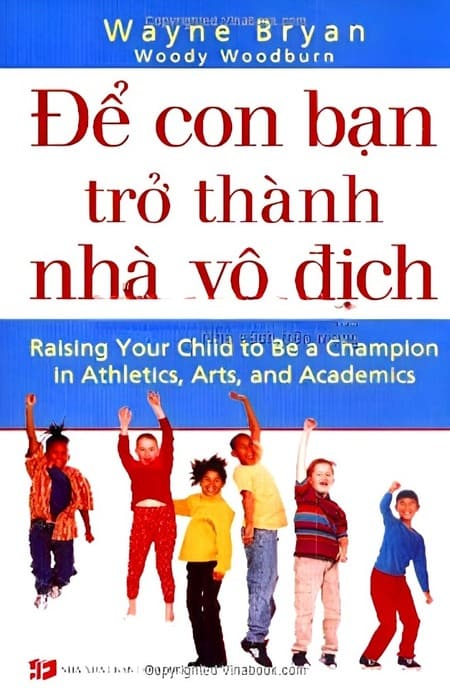 Để Con Bạn Trở Thành Nhà Vô Địch