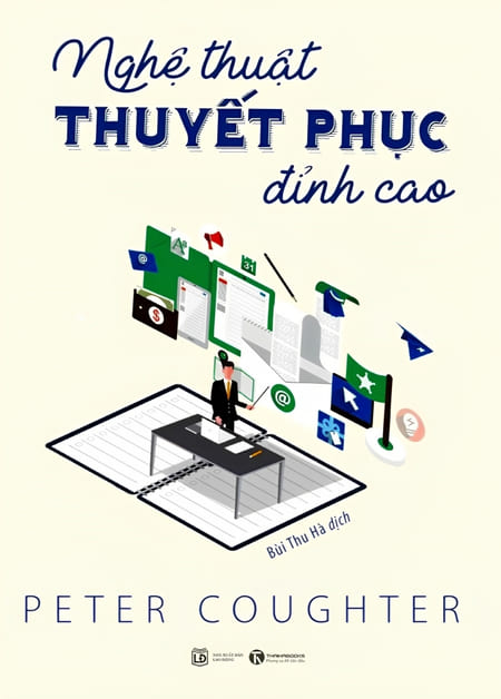 Nghệ Thuật Thuyết Phục Đỉnh Cao