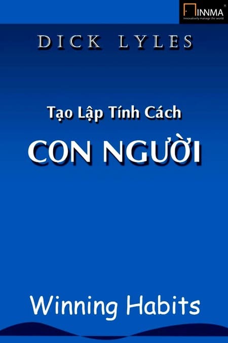 Tạo Lập Tính Cách Con Người