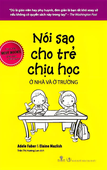 Nói Sao Cho Trẻ Chịu Học Ở Nhà Và Ở Trường