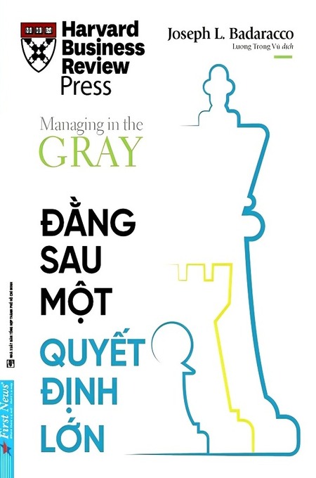Lãnh Đạo Tiên Phong - Đằng Sau Một Quyết Định Lớn