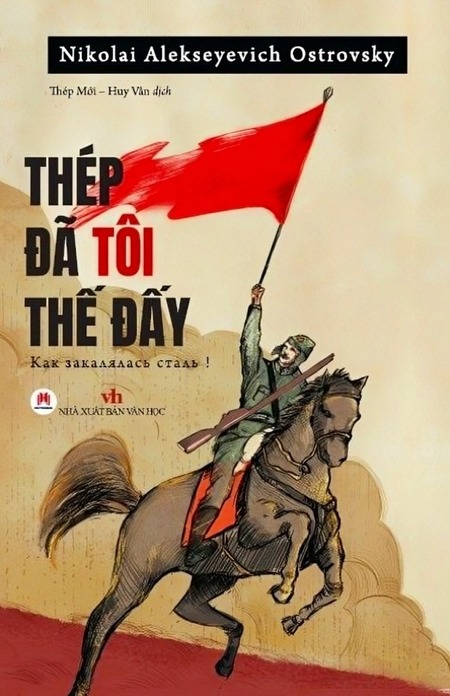 Thép Đã Tôi Thế Đấy