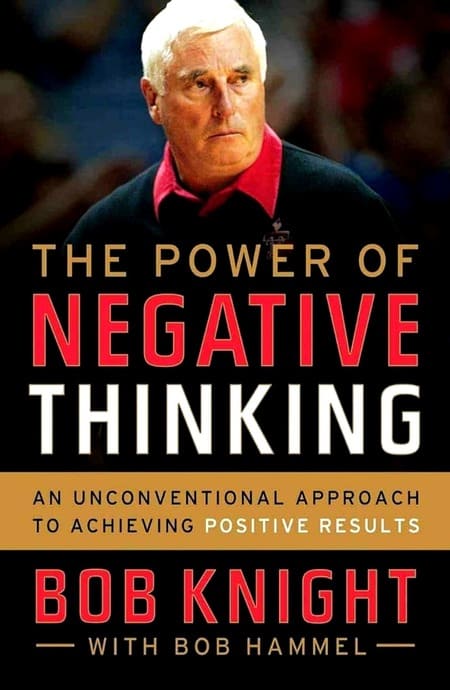 The Power of Negative Thinking