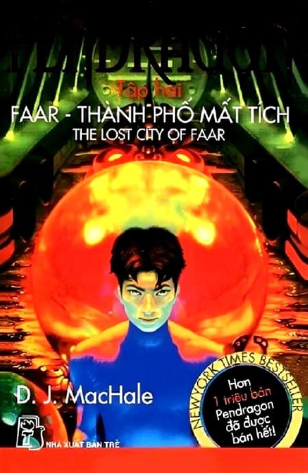 Pendragon 2 - Faar - Thành Phố Mất Tích
