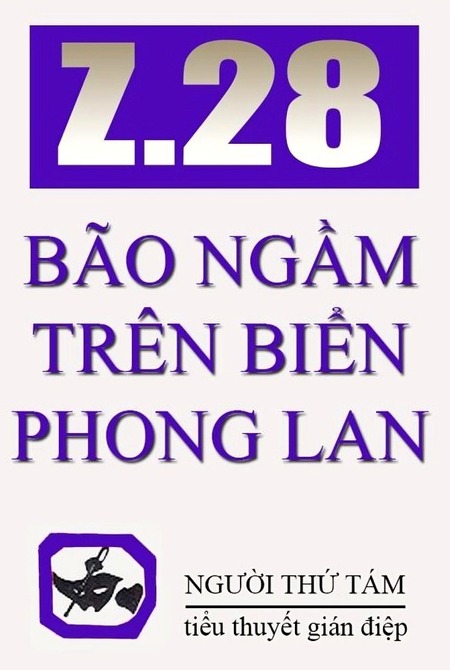 Điệp Viên Z.28 - Bão Ngầm Trên Biển Phong Lan