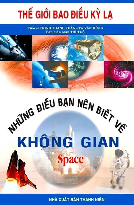 Những Điều Bạn Nên Biết Về Không Gian (Song Ngữ)