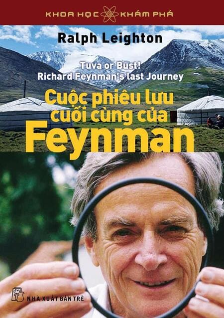 Khoa Học Khám Phá - Cuộc Phiêu Lưu Cuối Cùng Của Feynman