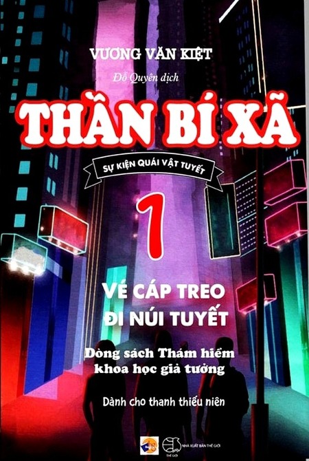 Thần Bí Xã 1 - Vé Cáp Treo Đi Núi Tuyết