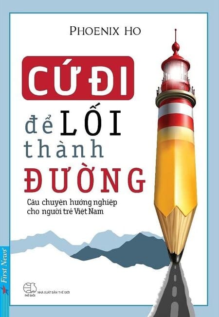 Cứ Đi Để Lối Thành Đường