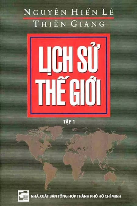 Lịch Sử Thế Giới - Tập 1