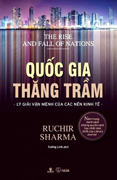 Quốc Gia Thăng Trầm - Lý Giải Vận Mệnh Của Các Nền Kinh Tế