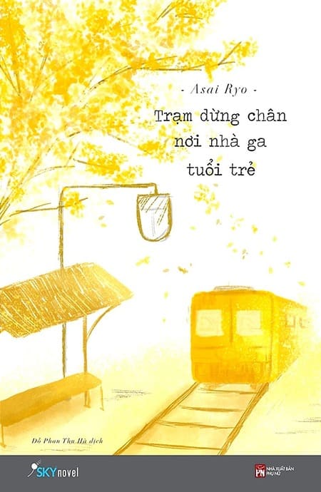 Trạm Dừng Chân Nơi Nhà Ga Tuổi Trẻ