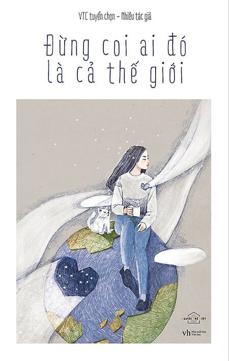 Đừng Coi Ai Đó Là Cả Thế Giới